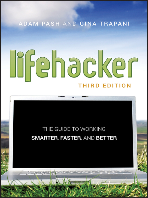 Title details for Lifehacker by Adam Pash - Available